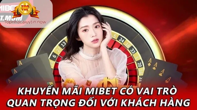 khuyến mãi Mibet